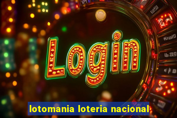 lotomania loteria nacional